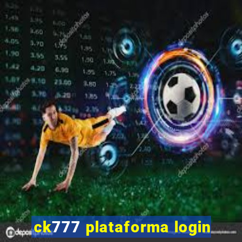 ck777 plataforma login